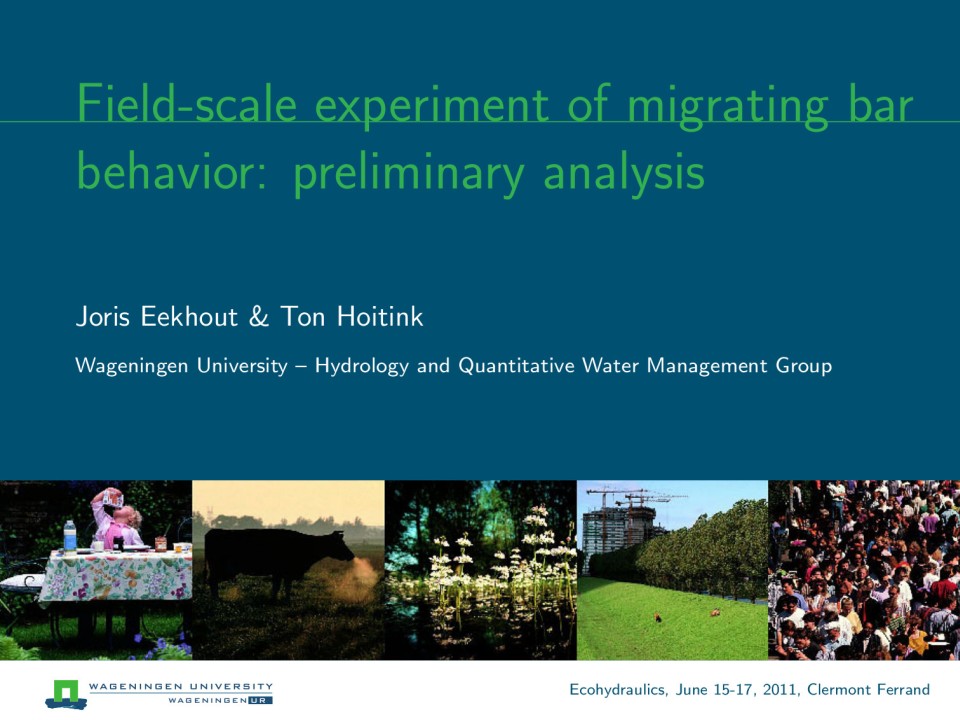 Slide 1 of Field-scale experiment of migrating bar behavior: preliminary analysis