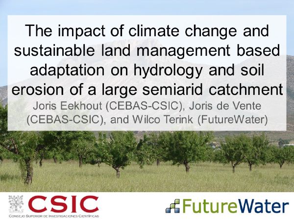Cover slide for The impact of climate change and sustainable land management based adaptation on hydrology and soil erosion of a large semiarid catchment
